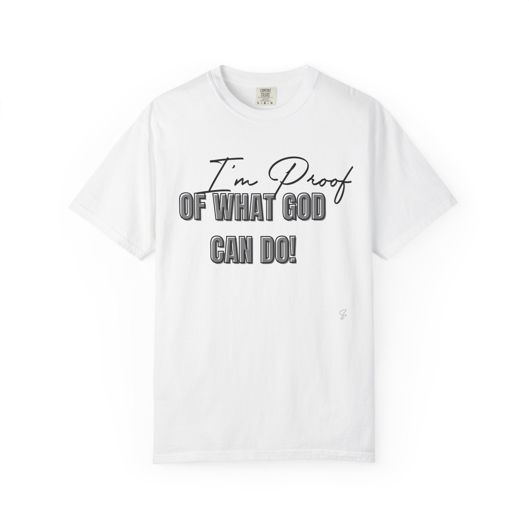 "I'm Proof" Faith Based  T-shirt