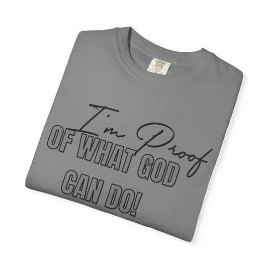 "I'm Proof" Faith Based  T-shirt
